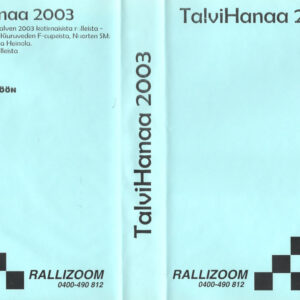Talvihanaa 2003